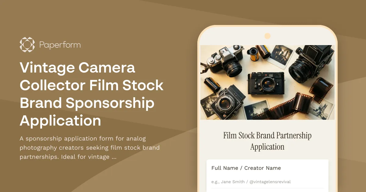 Vintage Camera Collector Film Stock Brand Sponsorship Application