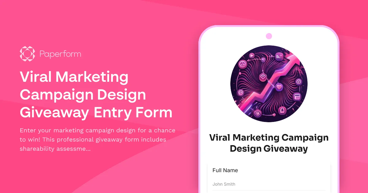 Viral Marketing Campaign Design Giveaway Entry Form