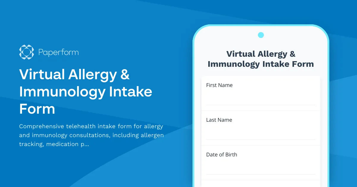 Virtual Allergy & Immunology Intake Form