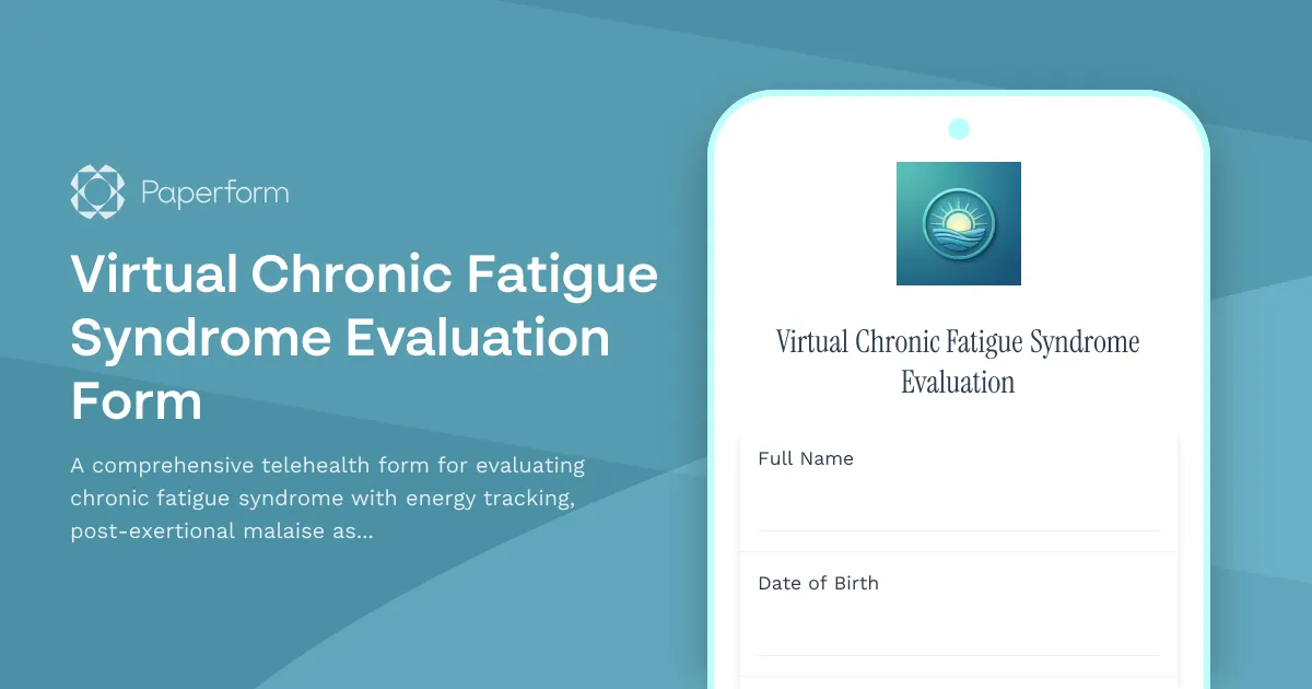 Virtual Chronic Fatigue Syndrome Evaluation Form