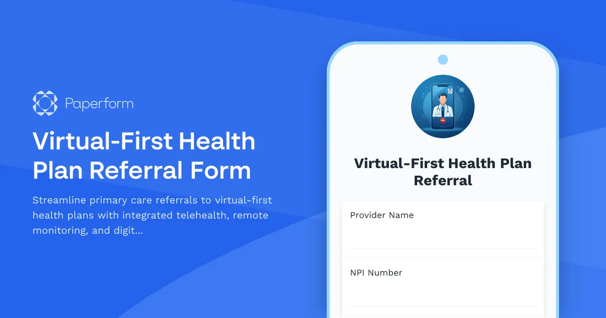 Virtual-First Health Plan Referral Form