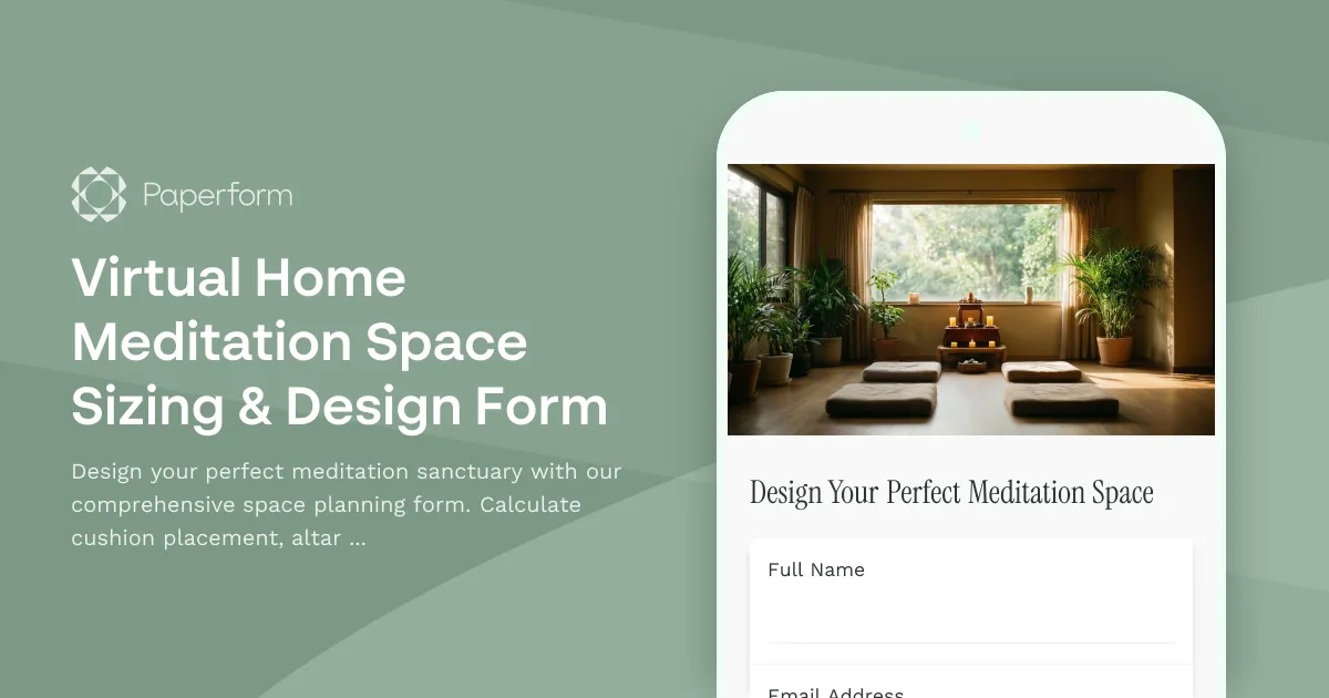 Virtual Home Meditation Space Sizing & Design Form