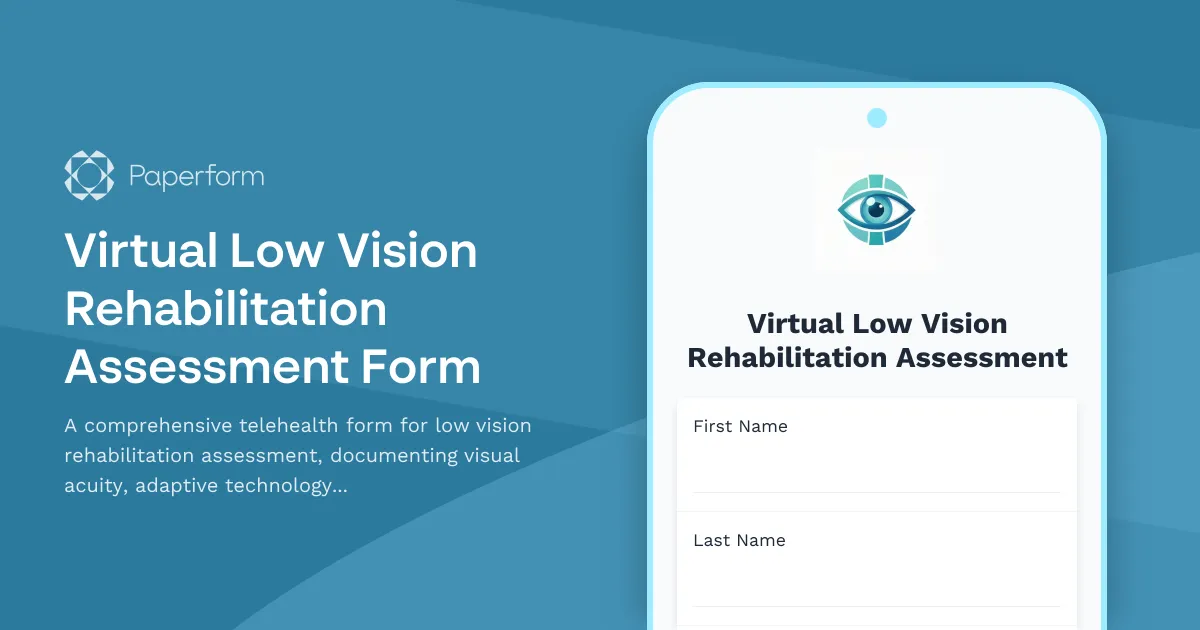 Virtual Low Vision Rehabilitation Assessment Form