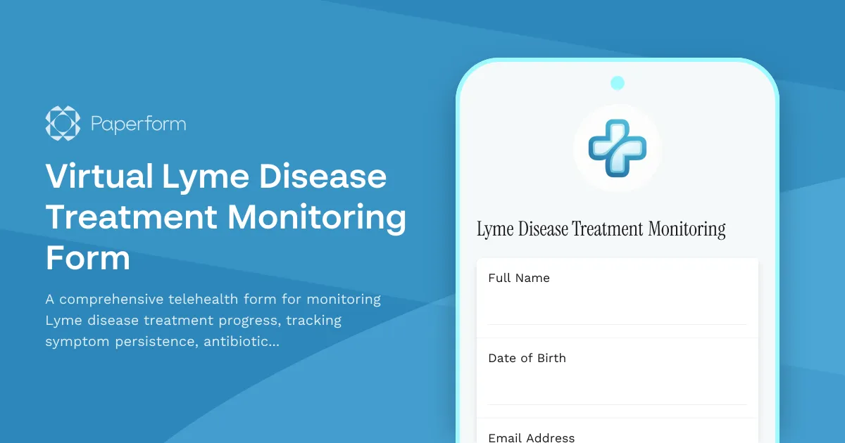 Virtual Lyme Disease Treatment Monitoring Form