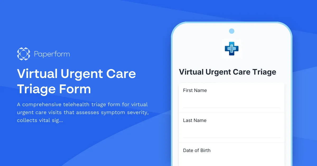Virtual Urgent Care Triage Form