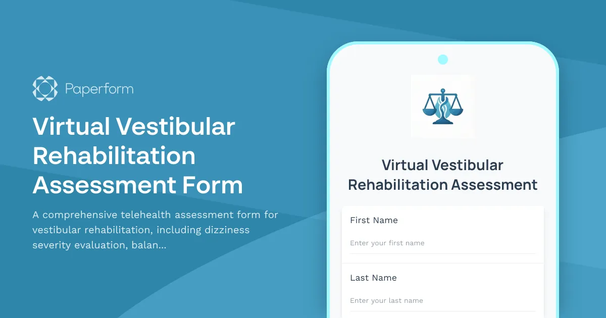Virtual Vestibular Rehabilitation Assessment Form