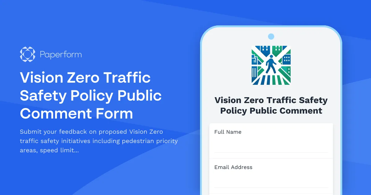 Vision Zero Traffic Safety Policy Public Comment Form