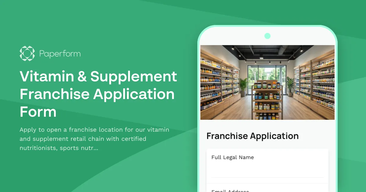 Vitamin & Supplement Franchise Application Form