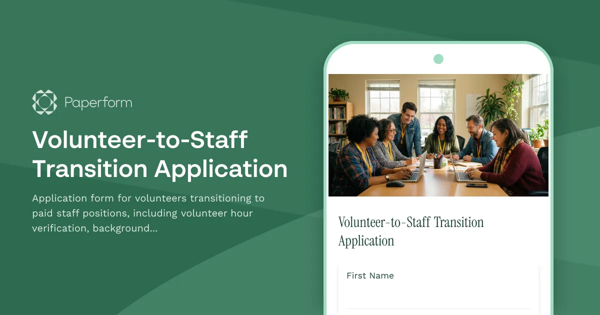 Volunteer-to-Staff Transition Application