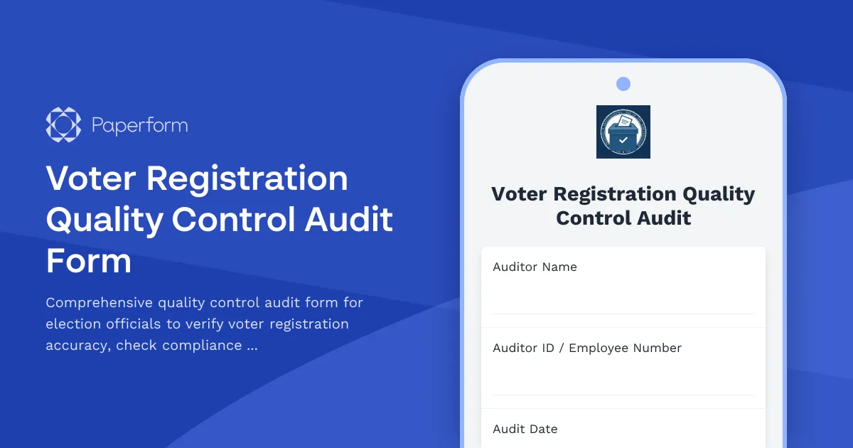 Voter Registration Quality Control Audit Form