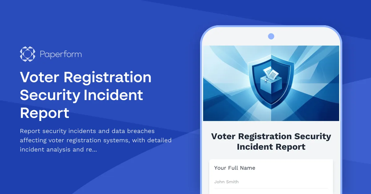 Voter Registration Security Incident Report
