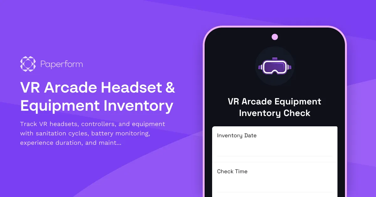 VR Arcade Headset & Equipment Inventory