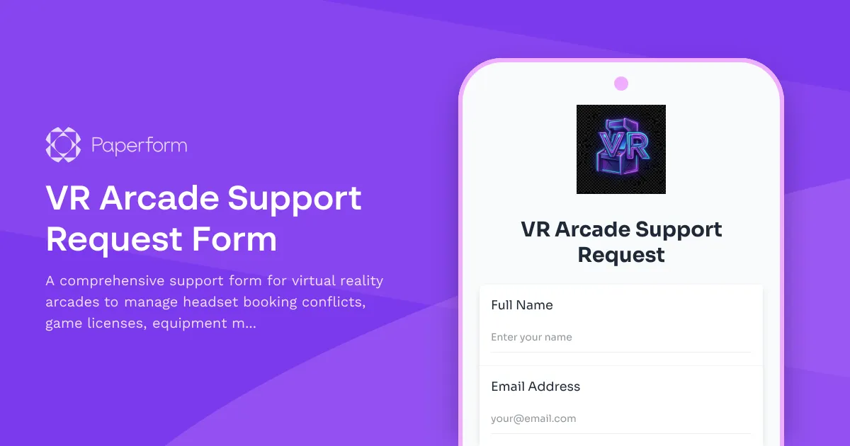 VR Arcade Support Request Form