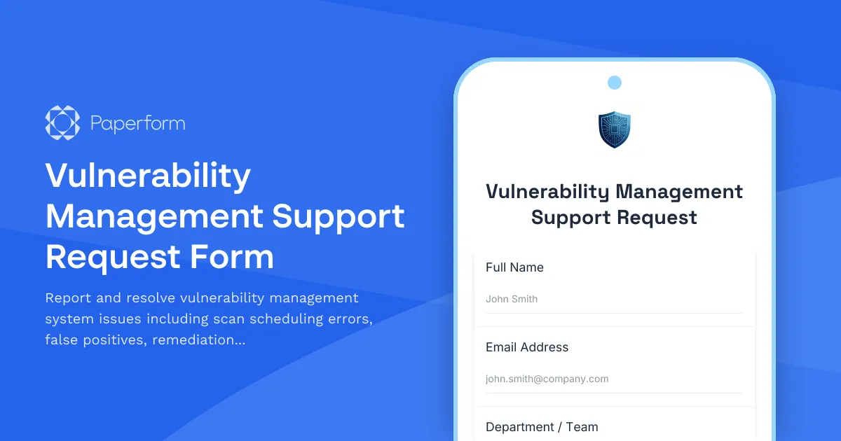 Vulnerability Management Support Request Form
