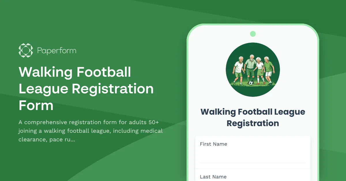 Walking Football League Registration Form