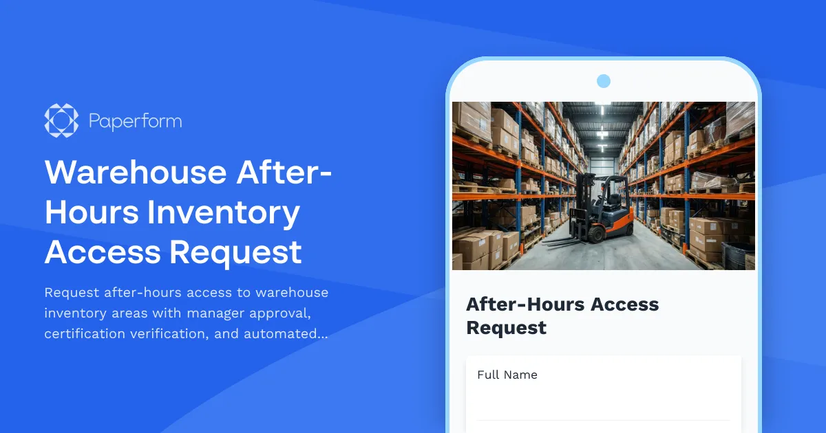 Warehouse After-Hours Inventory Access Request
