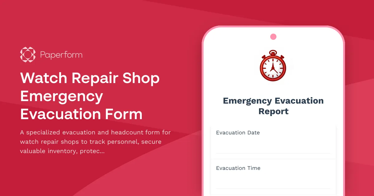 Watch Repair Shop Emergency Evacuation Form