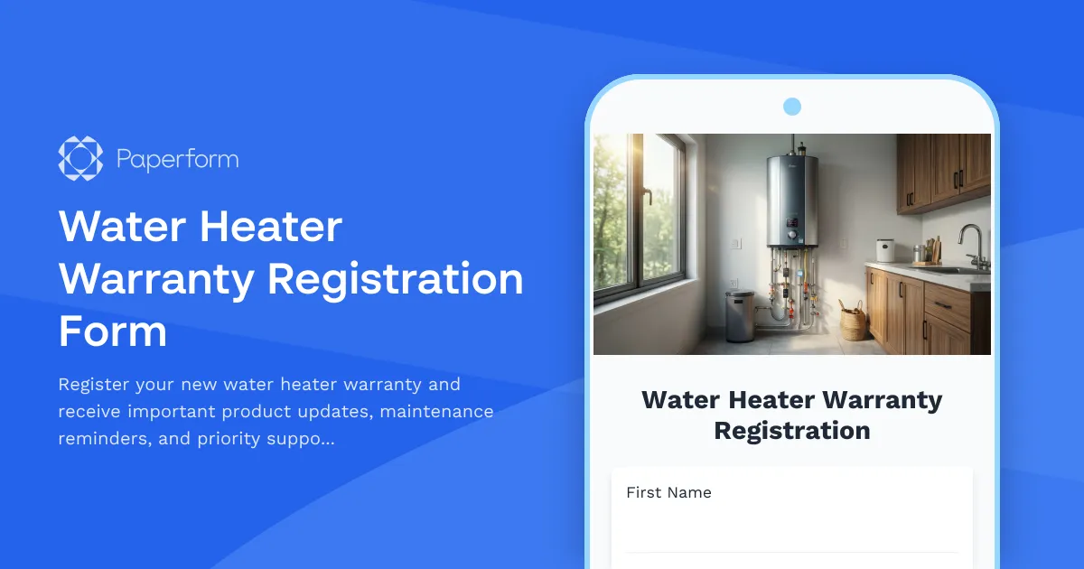 Water Heater Warranty Registration Form