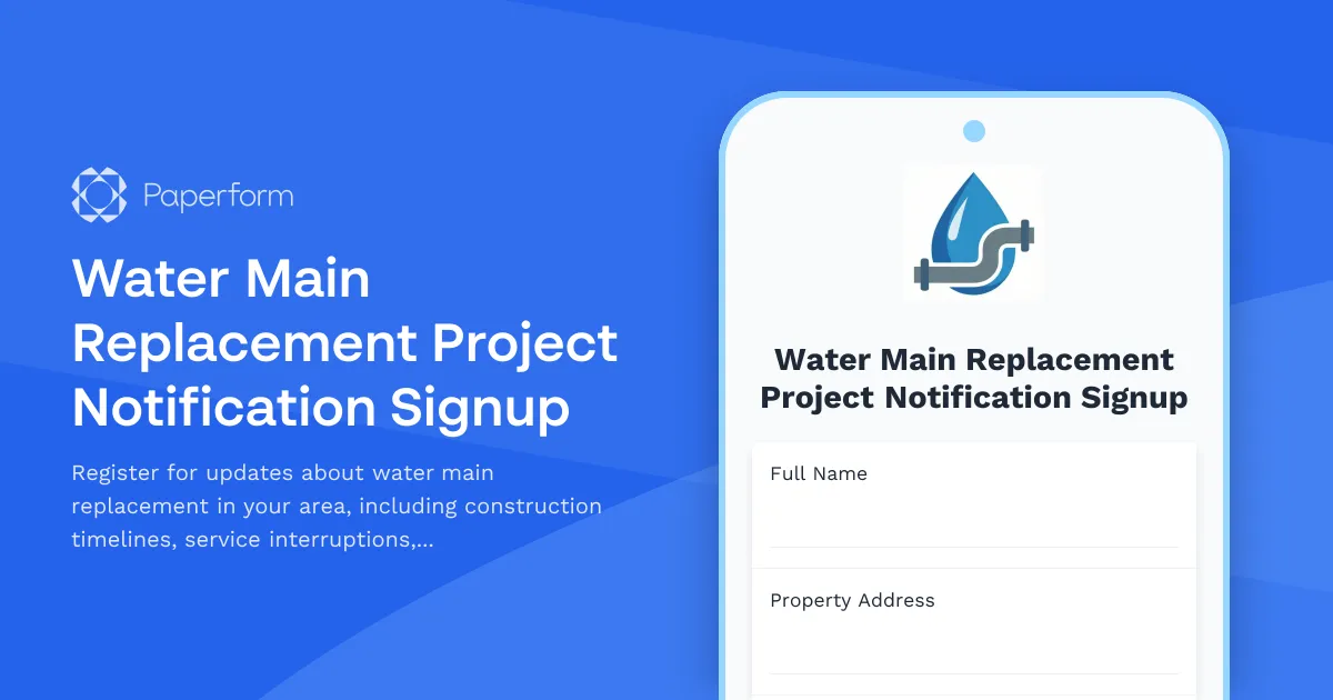 Water Main Replacement Project Notification Signup