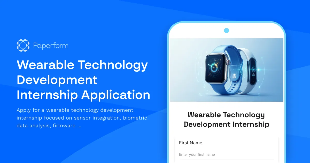 Wearable Technology Development Internship Application