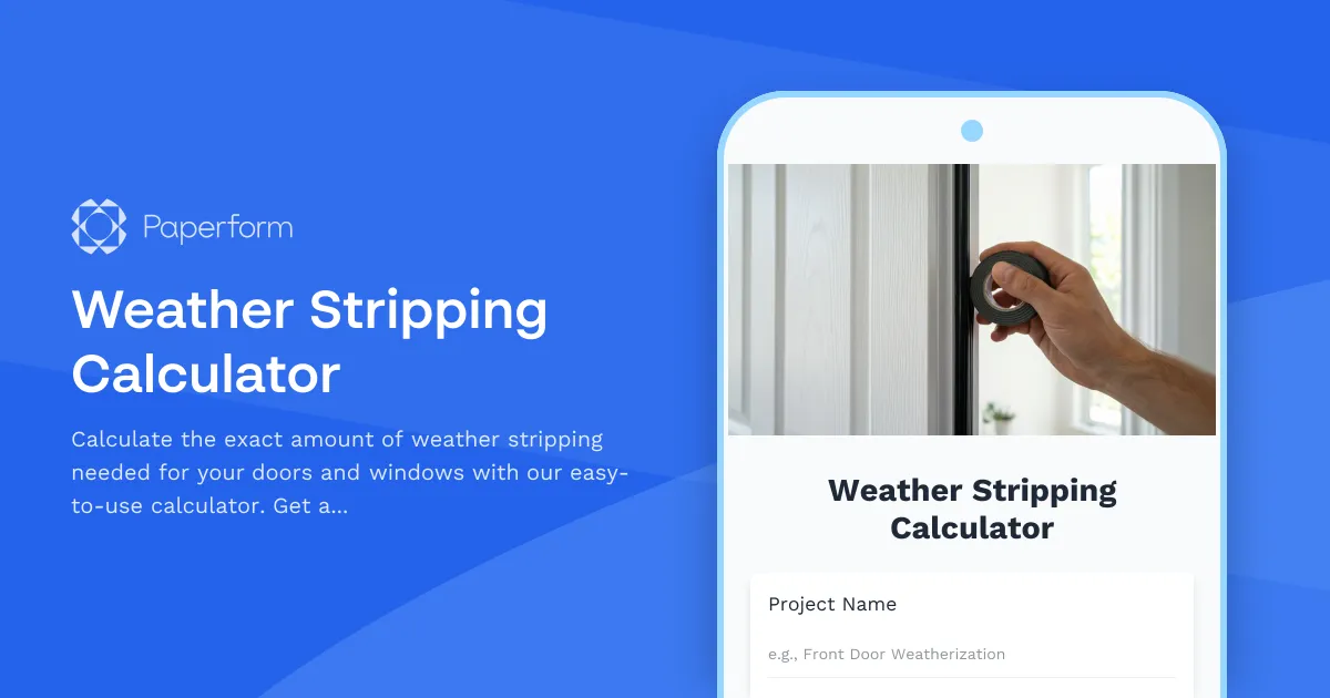 Weather Stripping Calculator