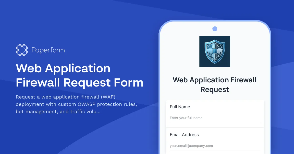 Web Application Firewall Request Form