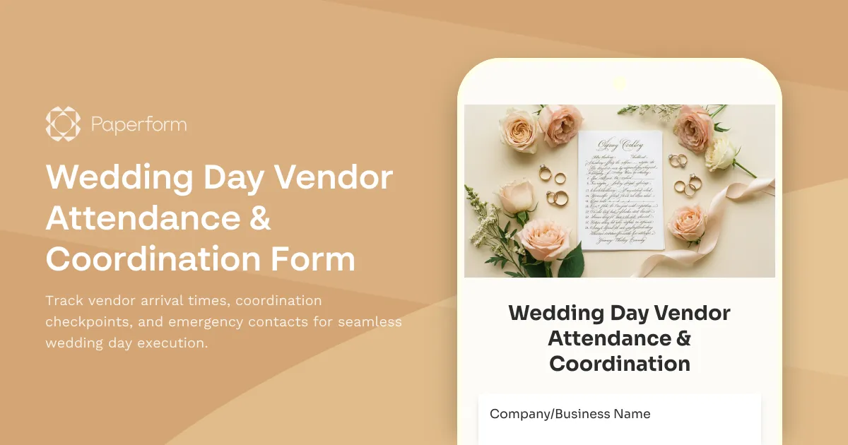 Wedding Day Vendor Attendance & Coordination Form