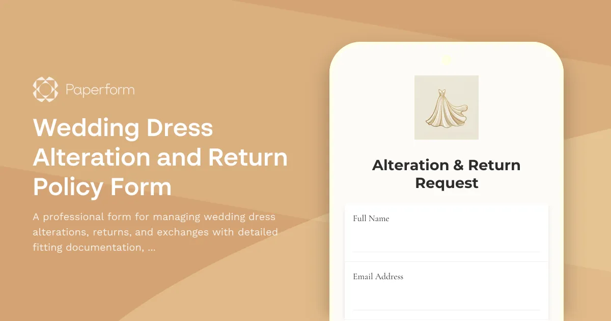 Wedding Dress Alteration and Return Policy Form