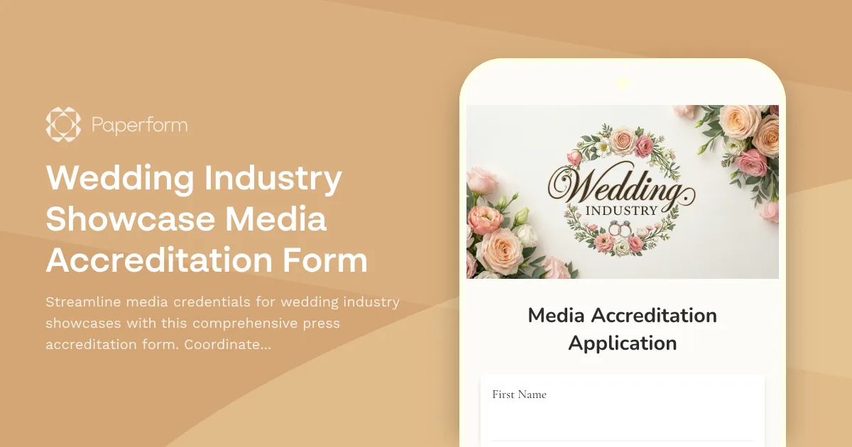 Wedding Industry Showcase Media Accreditation Form