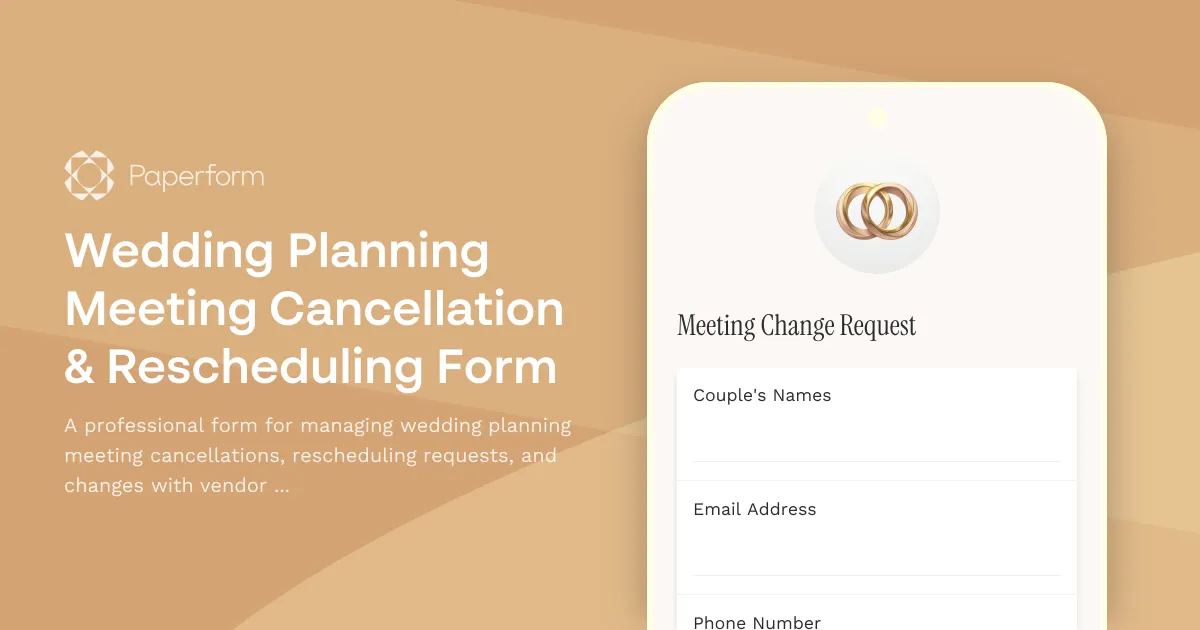 Wedding Planning Meeting Cancellation & Rescheduling Form