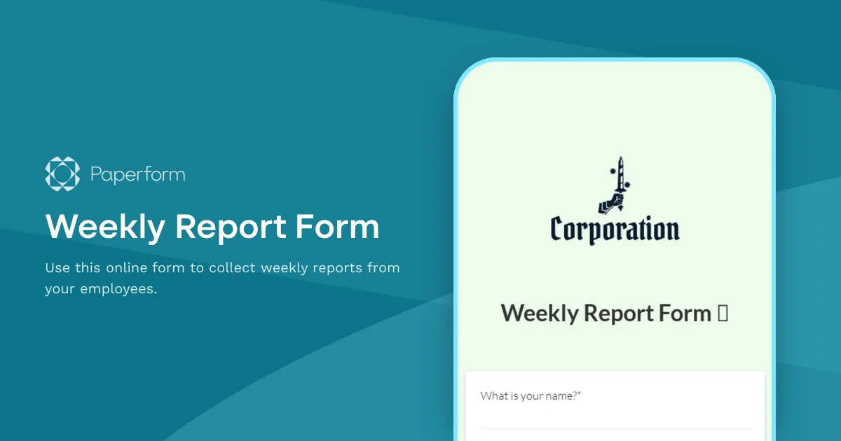 Weekly Report Form