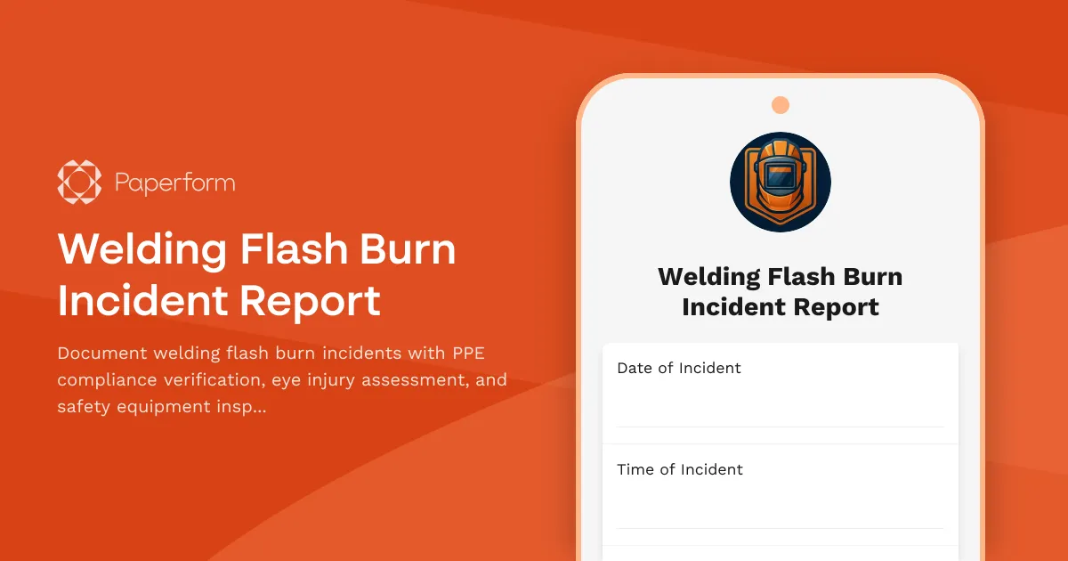 Welding Flash Burn Incident Report