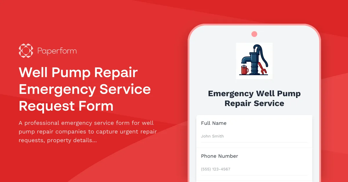 Well Pump Repair Emergency Service Request Form