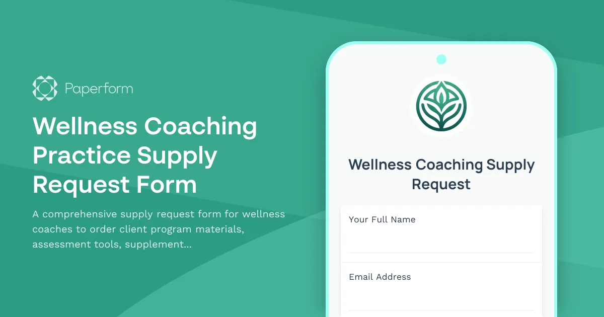Wellness Coaching Practice Supply Request Form