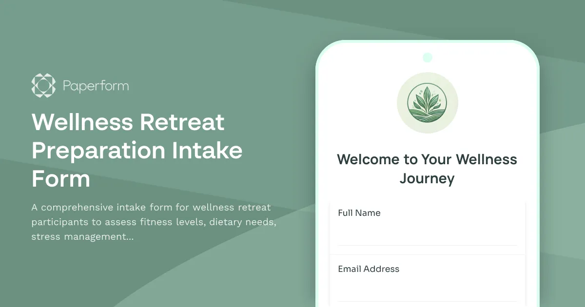 Wellness Retreat Preparation Intake Form