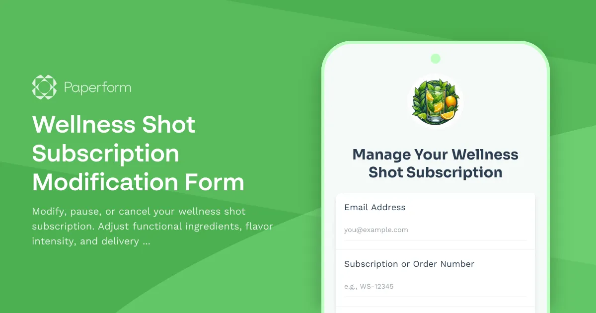 Wellness Shot Subscription Modification Form
