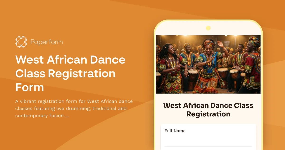 West African Dance Class Registration Form