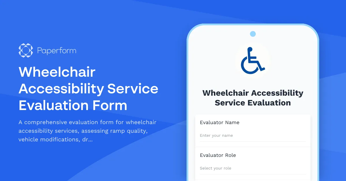 Wheelchair Accessibility Service Evaluation Form