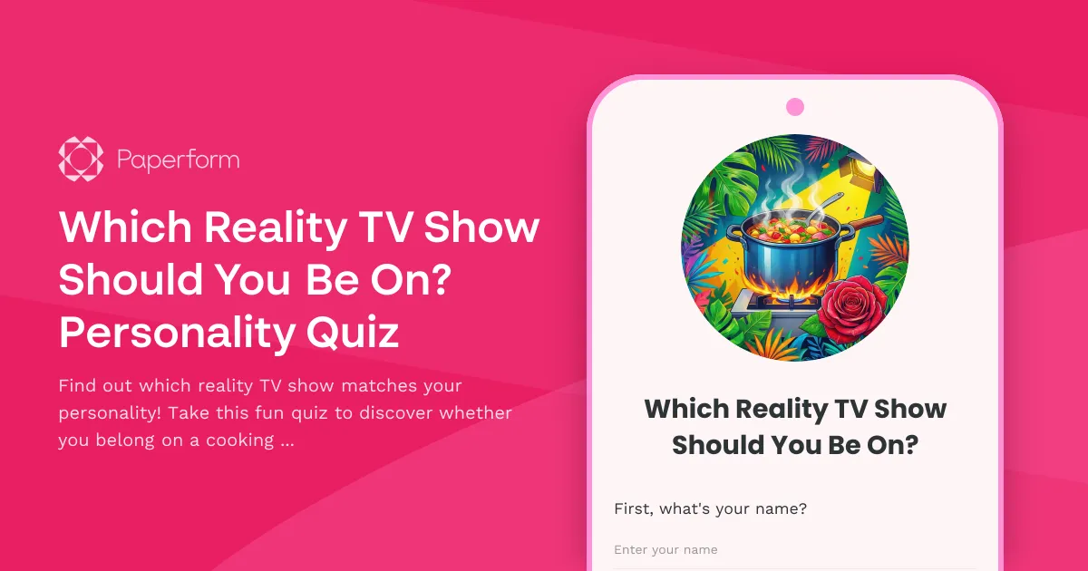 Which Reality TV Show Should You Be On? Personality Quiz