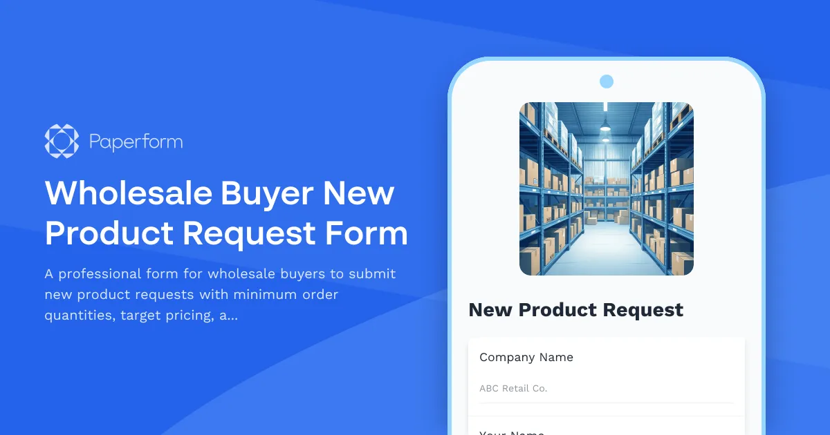 Wholesale Buyer New Product Request Form