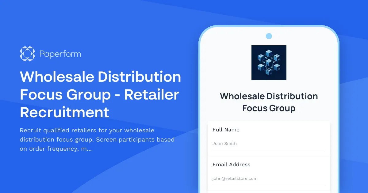 Wholesale Distribution Focus Group - Retailer Recruitment