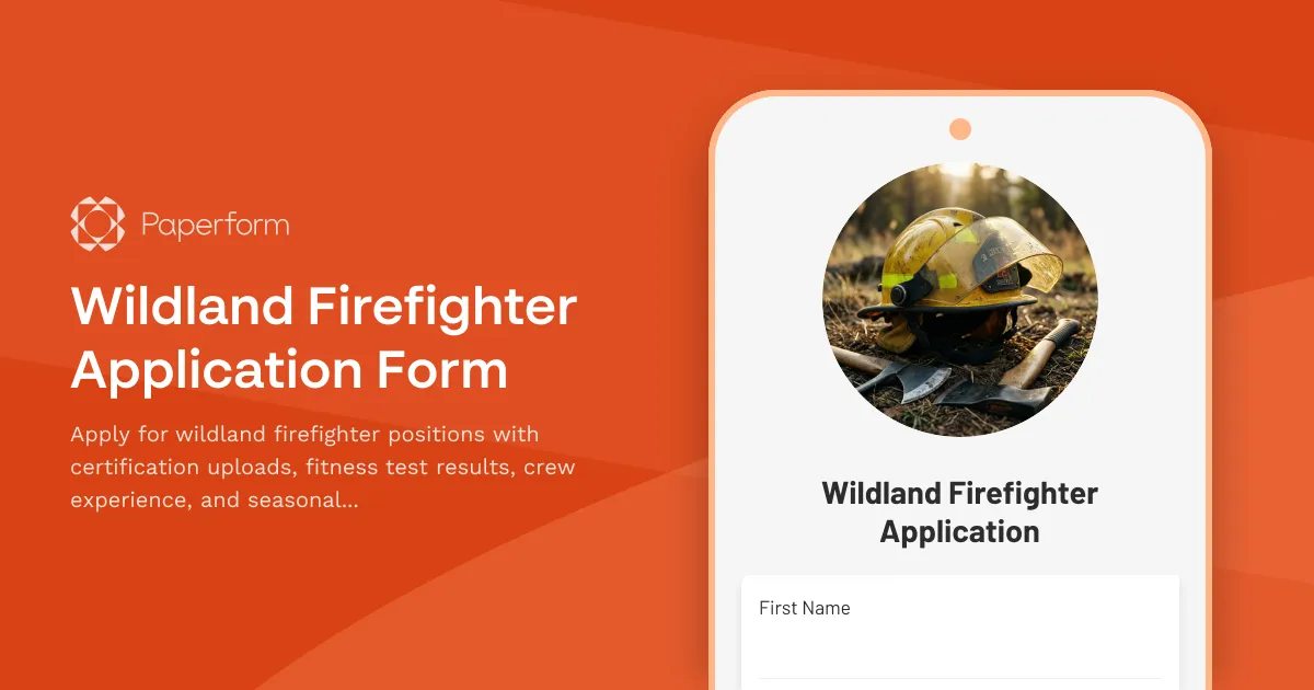 Wildland Firefighter Application Form