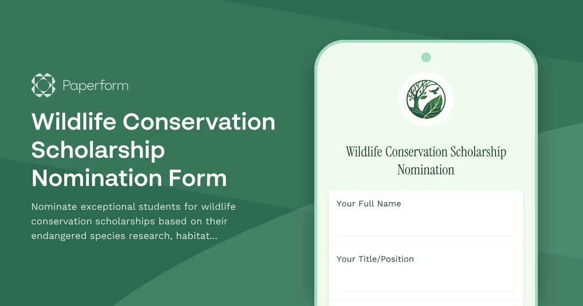 Wildlife Conservation Scholarship Nomination Form