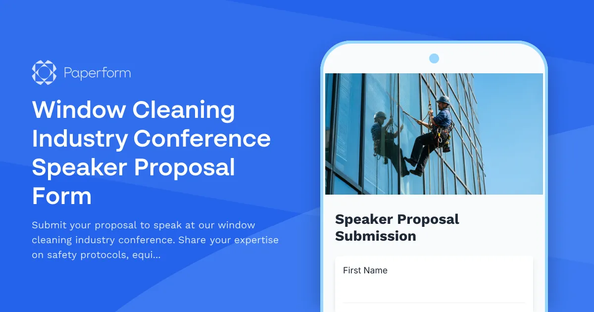 Window Cleaning Industry Conference Speaker Proposal Form