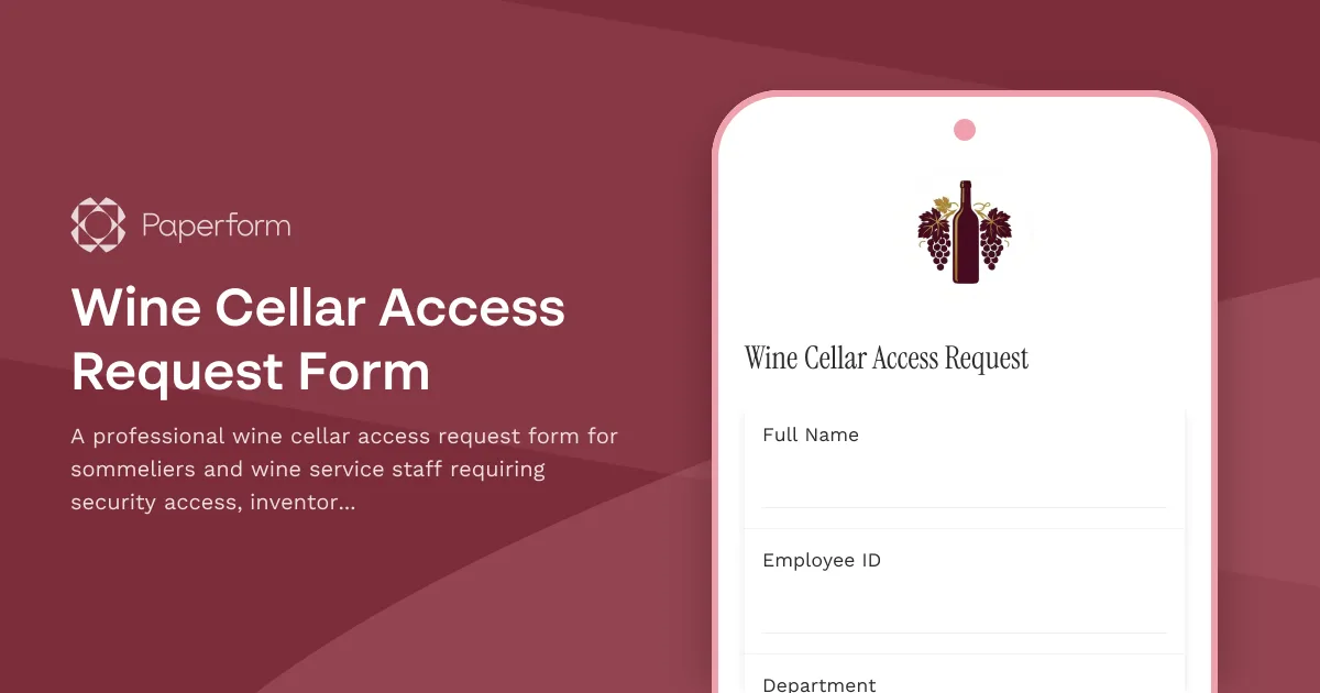 Wine Cellar Access Request Form
