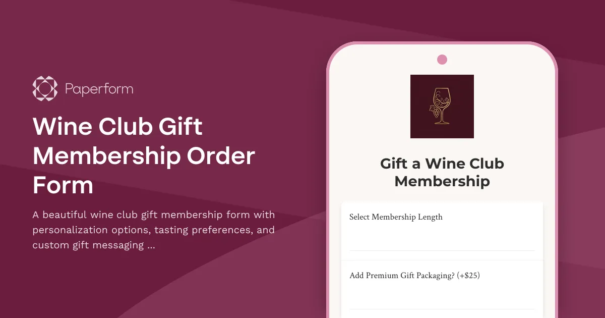 Wine Club Gift Membership Order Form