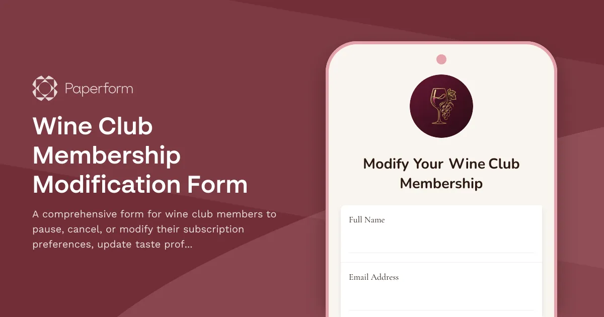 Wine Club Membership Modification Form