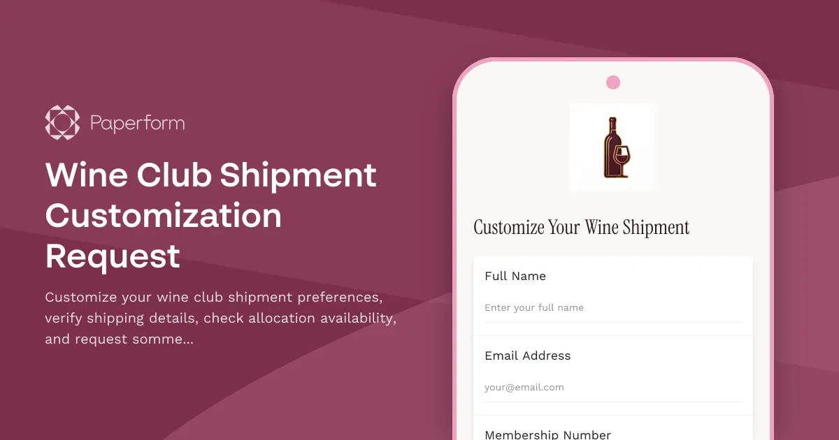 Wine Club Shipment Customization Request