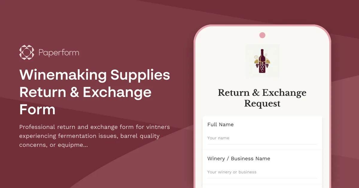 Winemaking Supplies Return & Exchange Form