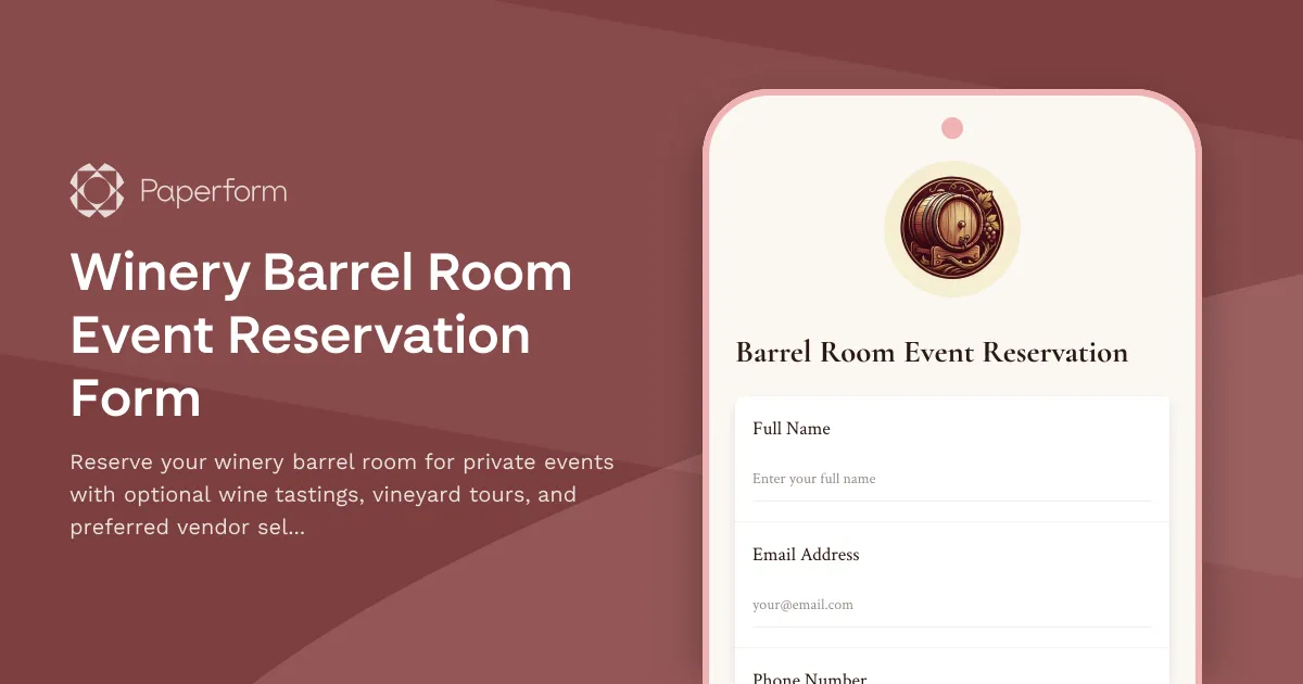 Winery Barrel Room Event Reservation Form